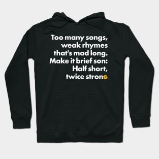 Too Many Songs (White Ink) Hoodie